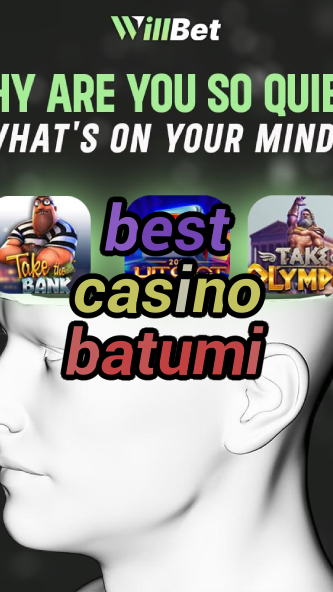 best casino batumi-igamblingorder.com